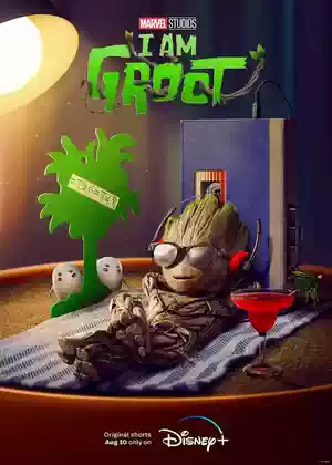 I am Groot Season 1 (2022) (Episodes 01)